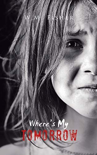 Where my tomorrow by - my,