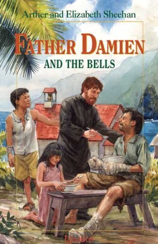 Father damien and the bells - and,