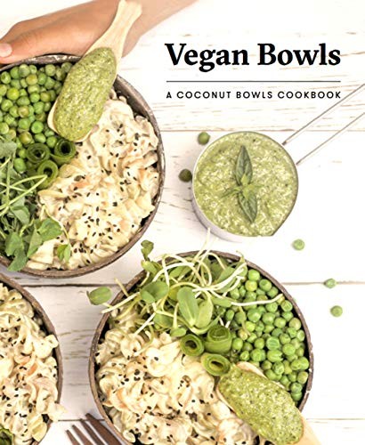Vegan bowls coconut - bowls:, a