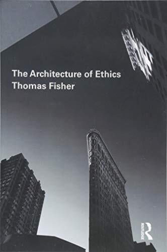 The architecture ethics - of,