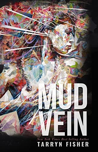 Mud vein fisher - mud,