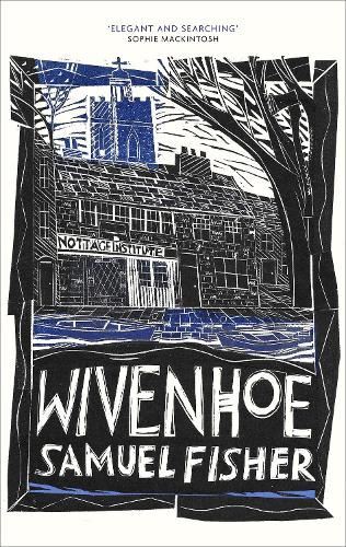 Wivenhoe samuel fisher - wivenhoe,