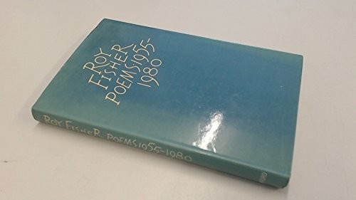 Poems 1955 fisher roy - poems,, 1955-80