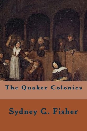 The quaker colonies by - quaker, colonies.by