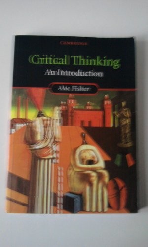 Critical thinking an - thinking:,