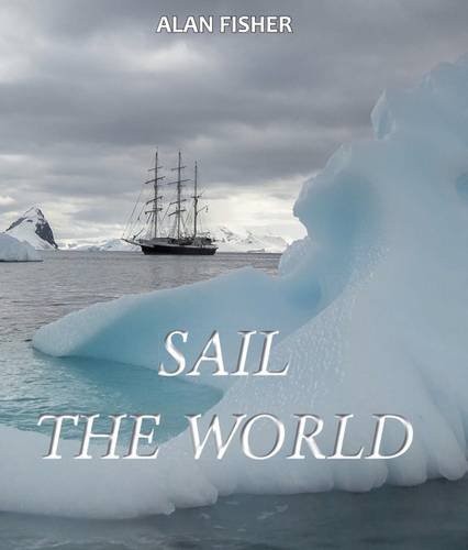 Sail the world - by, fisher,