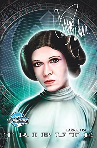 Tribute carrie fisher cooke - tribute:, fisher.