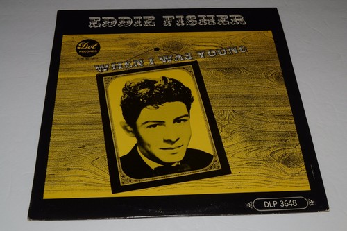 Eddie fisher when was - eddie, fisher~when