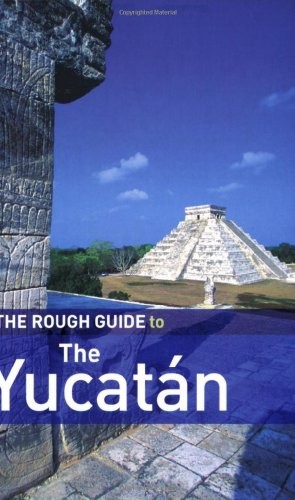The rough guide yucatan - guide, to