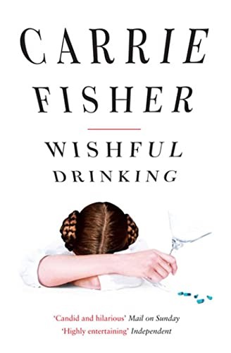 Wishful drinking carrie - wishful,