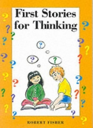 First stories for - stories, thinking