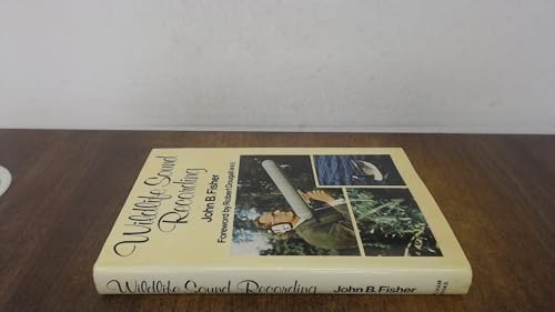 Wildlife sound recording - , by