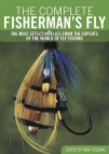The complete fisherman - the, fly