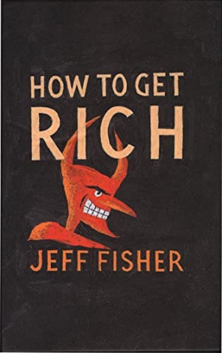 How get rich fisher - get, by